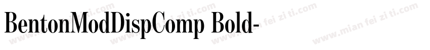 BentonModDispComp Bold字体转换